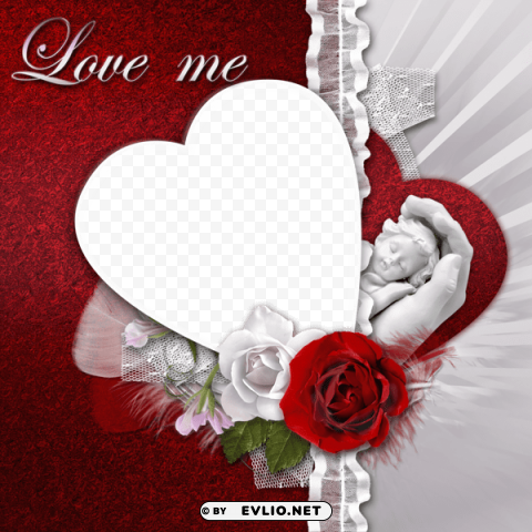  romantic frame love me PNG images with transparent space