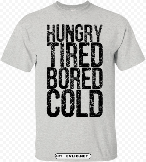 hungry tired bored cold t shirt t shirts hoodies and - tee shirt born again biker jesus christ christian apparel Isolated Character in Transparent PNG Format