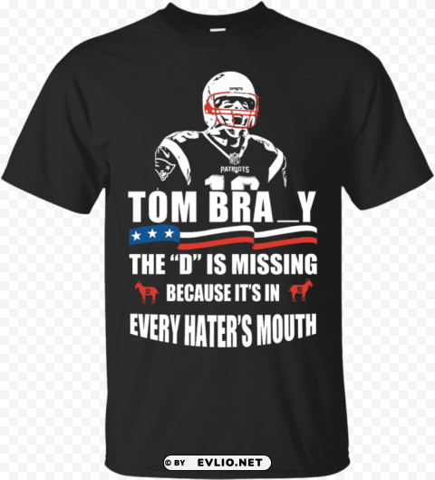 tom brady the d is missing shirt Transparent graphics PNG