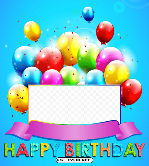 happy birthday frame PNG transparent photos extensive collection