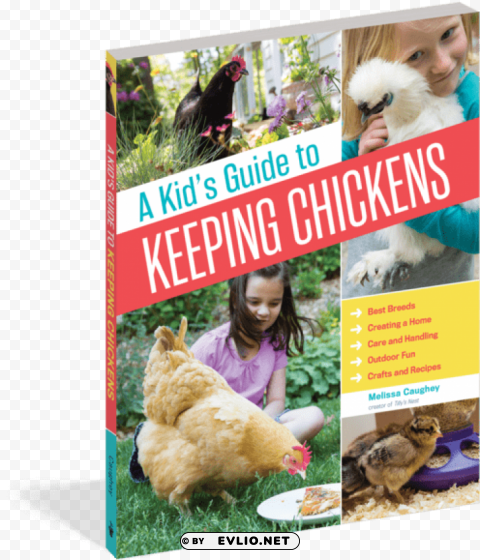 kid's guide to keeping chickens best breeds creating Isolated Object on Clear Background PNG