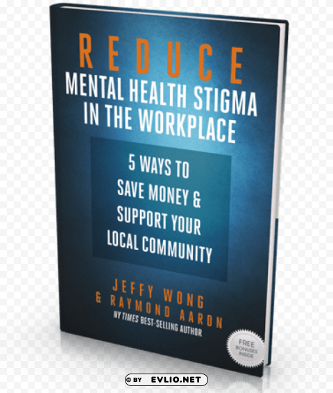 reduce mental health stigma in the workplace 5 ways PNG Image with Isolated Artwork PNG transparent with Clear Background ID 7c5b3cf1