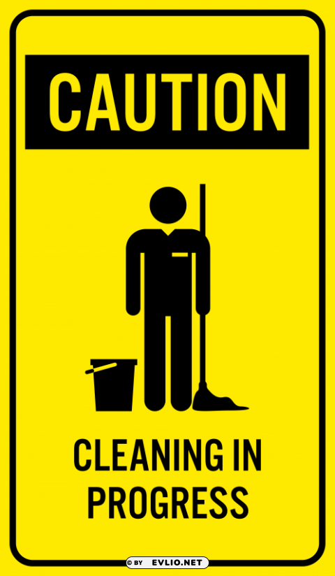 caution cleaning in progres sign PNG transparent images extensive collection