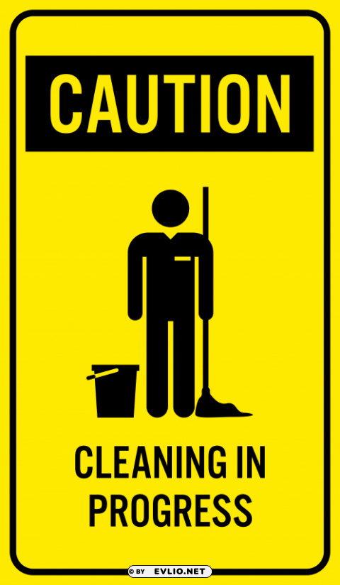 Caution Cleaning In Progres Sign PNG Transparent Images Extensive Collection