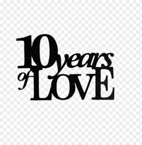 10 years of love Clear PNG image