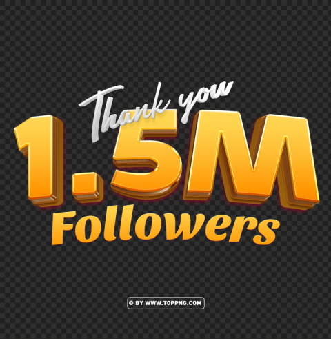 15 million followers gold thank you hd PNG file without watermark