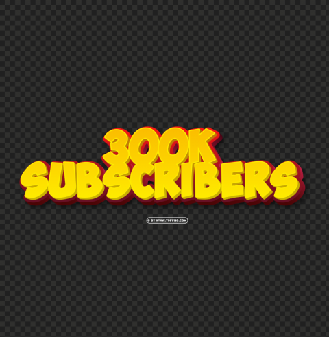 300k subscribers yellow and red 3d text effect image Isolated Element in HighQuality PNG