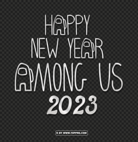 3d Silver Among Us Happy New Year 2023 Image Transparent Background Isolation In HighQuality PNG