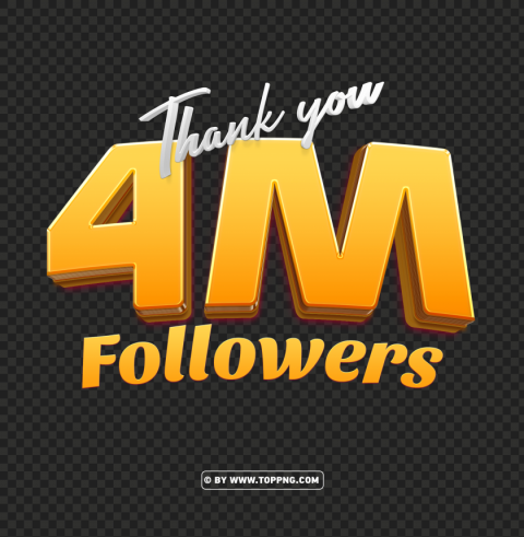4 million followers gold thank you transparent PNG files with no backdrop required