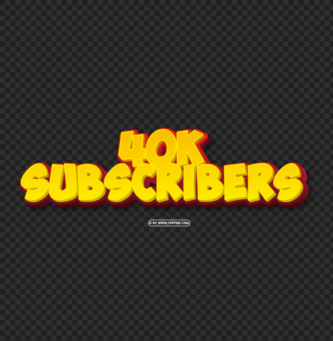 40k subscribers yellow and red 3d text effect file Isolated Character with Transparent Background PNG