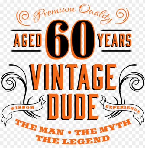 60th vintage dude - vintage dude 40 Isolated Graphic Element in Transparent PNG