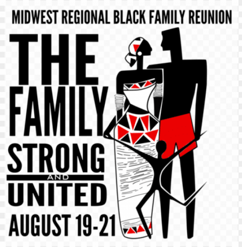 a preview of this weekend's 28th annual midwest regional - midwest regional black family reunion celebratio PNG images alpha transparency