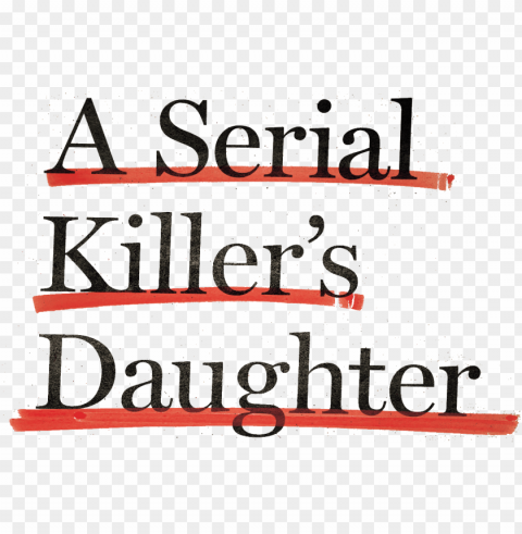 a serial killer's daughter logo HighQuality Transparent PNG Isolated Art