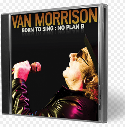 album cover van morrison born to sing no plan b Transparent PNG Illustration with Isolation