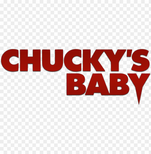 Chuckys Baby - Seed Of Chucky Logo PNG Image With Transparent Isolated Graphic Element