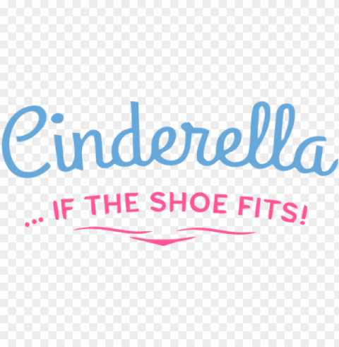 Cinderella If The Shoe Fits Logos PNG Transparent Photos Assortment