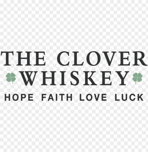 copy of copy of the clover whiskey HighResolution Transparent PNG Isolated Item