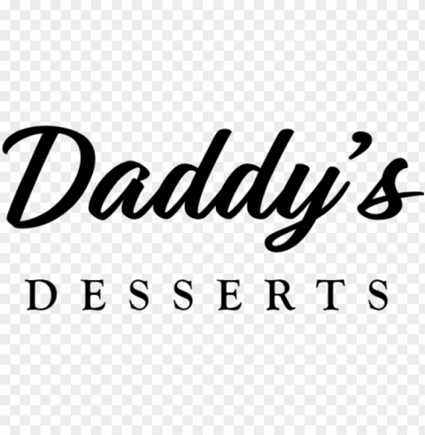 daddy's desserts - calligraphy PNG Image with Transparent Background Isolation