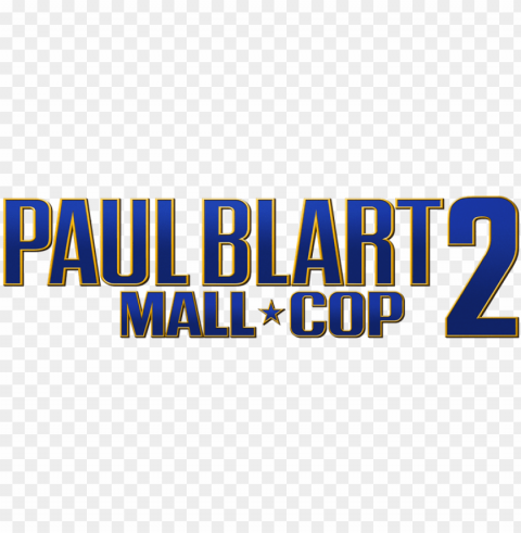 don't miss paul blart - paul blart mall cop 2 logo Isolated Subject in Clear Transparent PNG
