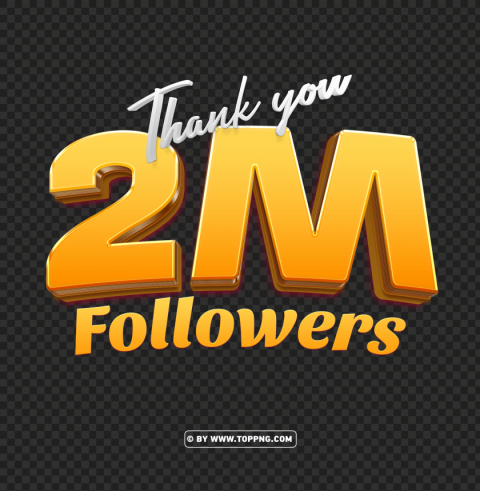 download 2 million followers gold thank you hd PNG files with transparent backdrop
