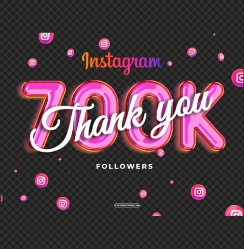 download instagram 700k followers thank you free Isolated Illustration on Transparent PNG - Image ID da3e8665