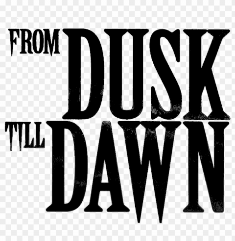 dusk till dawn poster Transparent image