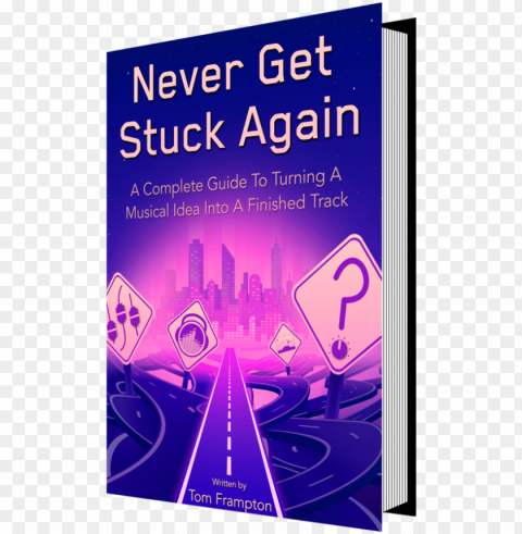 ever get stuck again music production ebook PNG with transparent backdrop