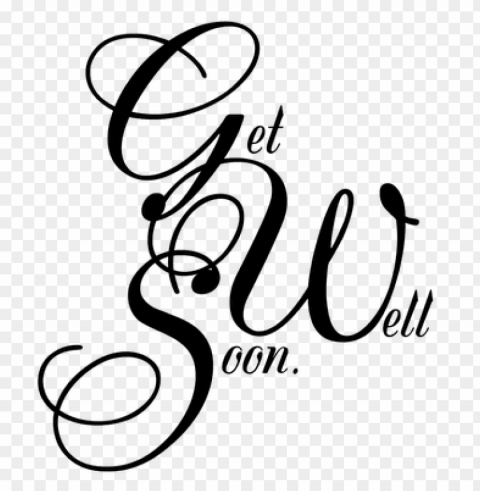 get well soon curly text Transparent PNG pictures archive