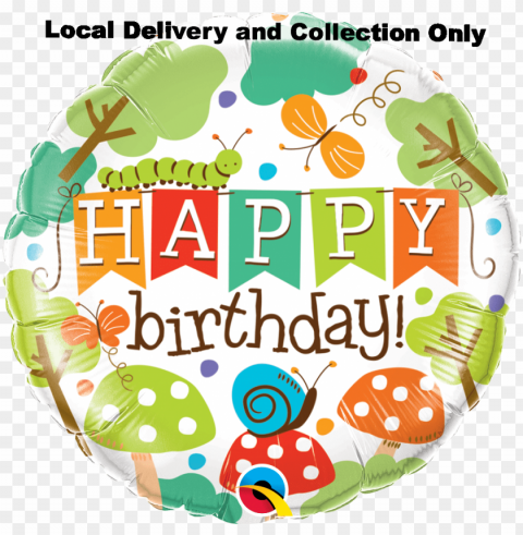 'happy birthday' garden creatures foil balloon Isolated Graphic with Clear Background PNG PNG transparent with Clear Background ID 77dfb8cf