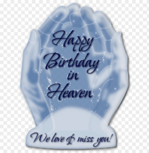 happy birthday in heaven memorials - happy birthday in heave PNG images for merchandise