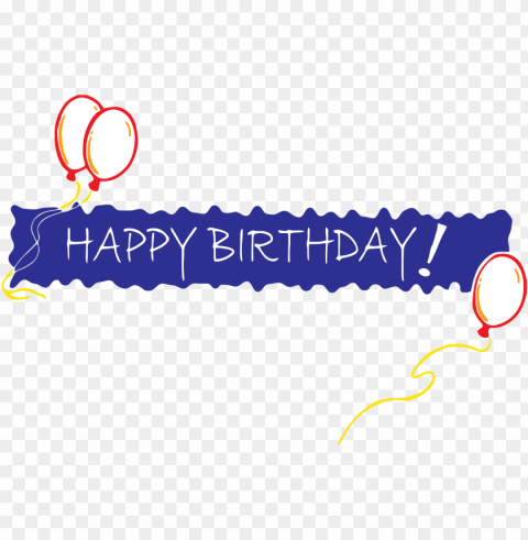 happy birthday in one line Isolated Graphic on HighResolution Transparent PNG PNG transparent with Clear Background ID 860d3d86