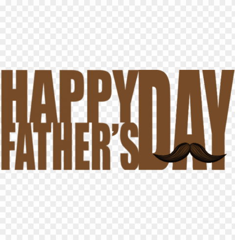 Happy Fathers Day - Faxed PNG Images With Transparent Canvas Assortment