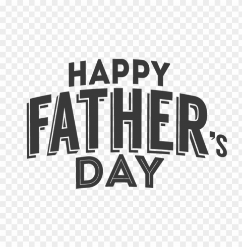 happy fathers day grey text Free PNG images with clear backdrop
