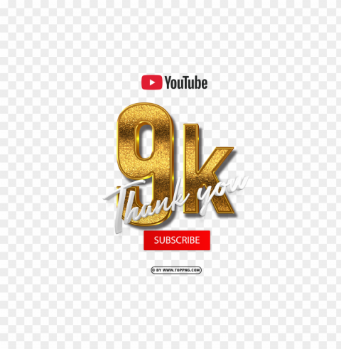 hd youtube 9k subscribe thank you Isolated Object with Transparent Background PNG - Image ID 46b6f44c