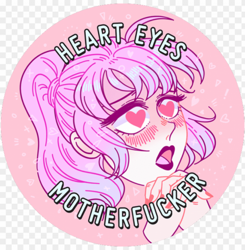 Heart Eyes Motherfucker Badge - Circle Transparent Background Isolated PNG Figure