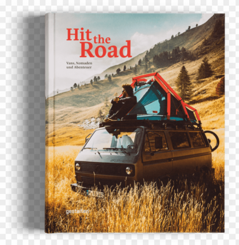 hit the road gestalten buch vanlife reise - hit the road gestalte Free PNG transparent images