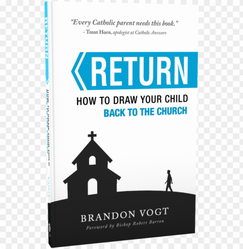 how to draw your child back to the church - brandon vogt retur PNG images for printing PNG transparent with Clear Background ID 1adc1d59