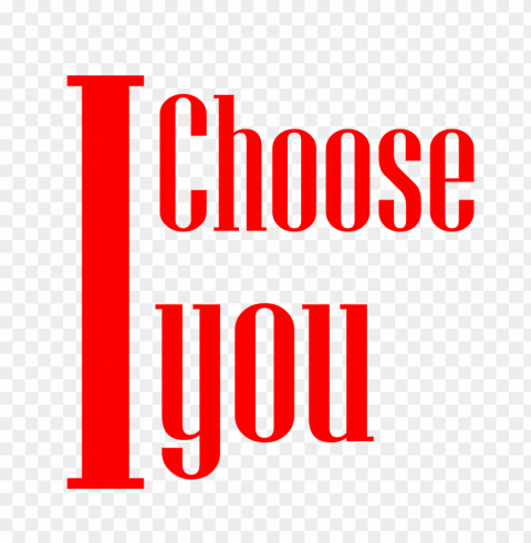 i choose you love red color PNG transparency