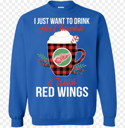 i just want to drink hot chocolate & watch detroit - sweater PNG for digital design