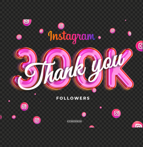 instagram 300k followers thank you free img Isolated Icon on Transparent PNG