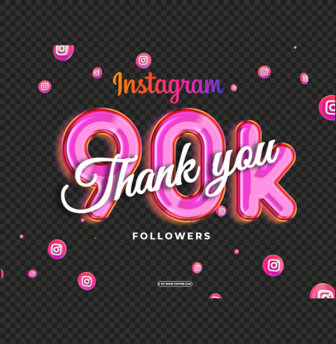 instagram 90k followers thank you background Isolated Item on Clear Transparent PNG