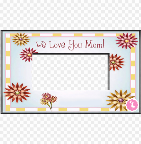 mothers dayframe - mother's day Isolated Artwork on Transparent PNG PNG transparent with Clear Background ID c60f5094