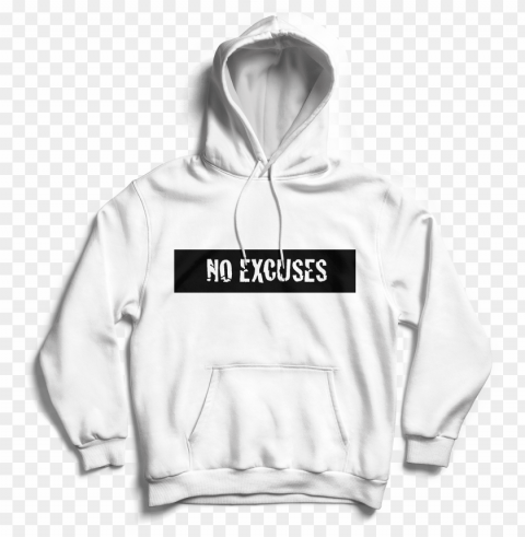 'no excuses' white hoodie - white hoodie mockup psd Transparent PNG Artwork with Isolated Subject
