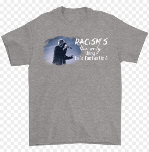 racism's the only thing he's fantastic 4 eminem shirts-potatotee - dallas cowboys grinch PNG with no background required