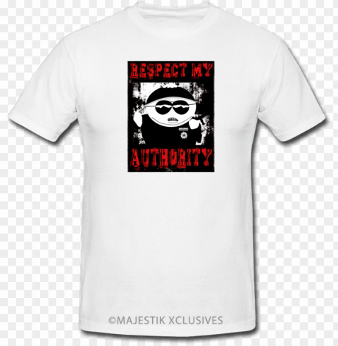 respect my authority t shirt cartman south park season - will drink fireball here or there PNG photos with clear backgrounds