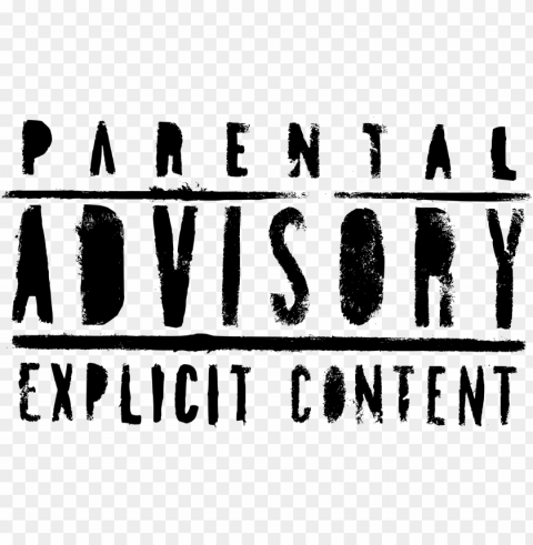 runge parental advisory explicit content transparent - parental advisory keep out PNG design elements