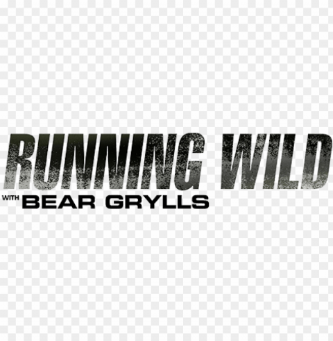 running wild with bear grylls - running wild with bear grylls logo PNG picture