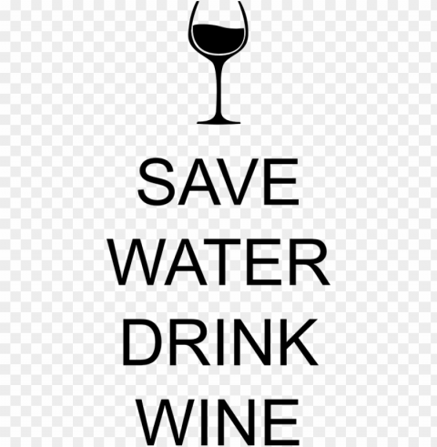 save water drink wine sticker - safe water drink wine PNG for overlays
