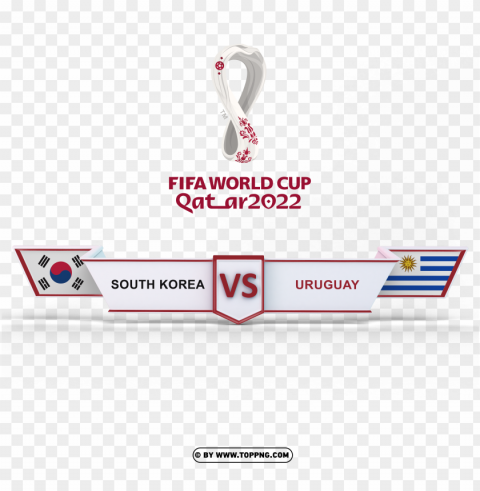 south korea vs uruguay fifa world cup 2022 hd image High-quality PNG images with transparency - Image ID d20ed9fa