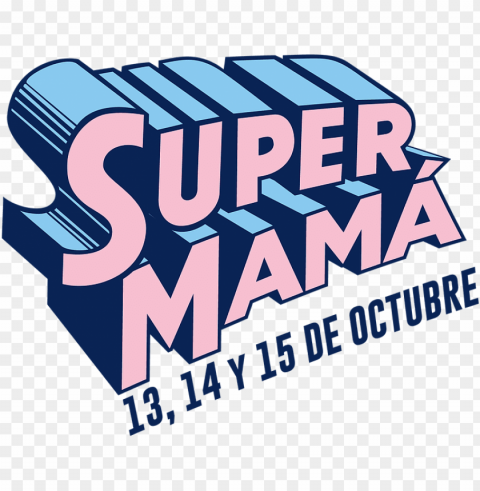 super mama - super girl sticker Transparent Background Isolation in HighQuality PNG